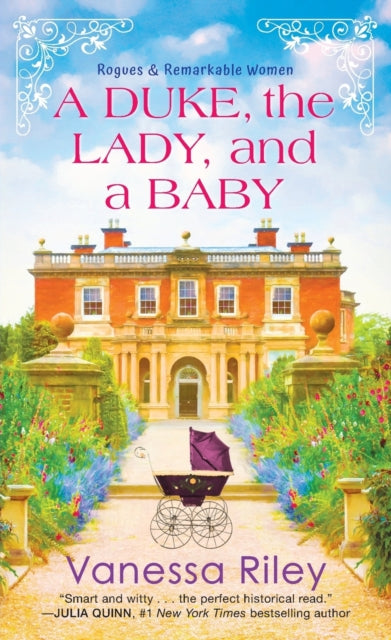 A Duke, the Lady, and a Baby : A Multi-Cultural Historical Regency Romance : 1-9781420155235