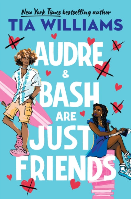 Audre & Bash Are Just Friends : a sweet, electrifying story of first love and summer romance-9781529426212
