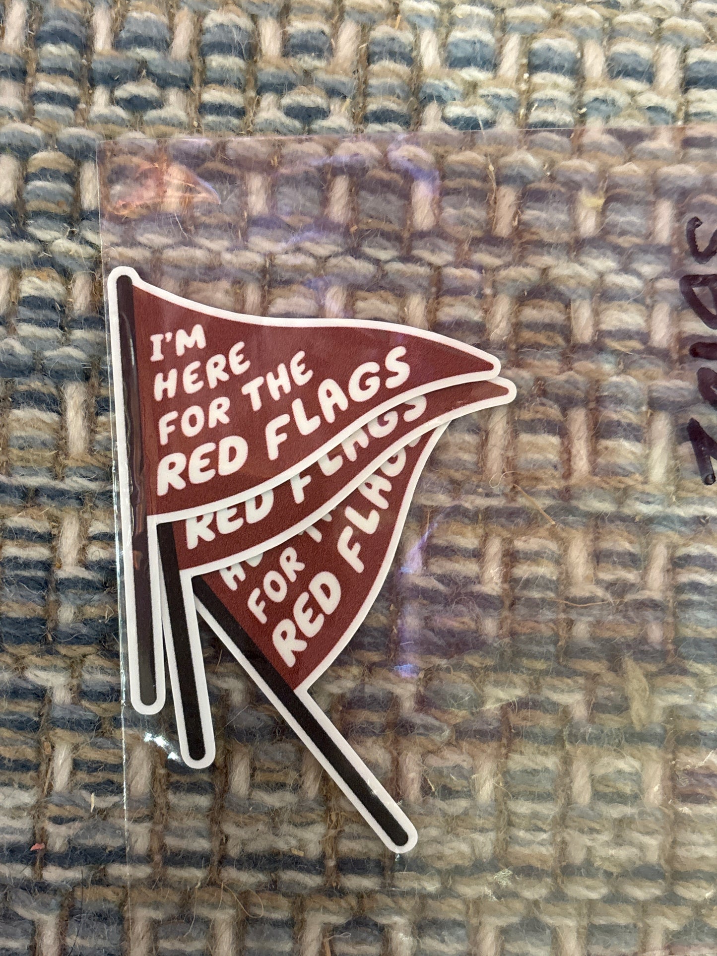 Here for the red flags exclusive sticker