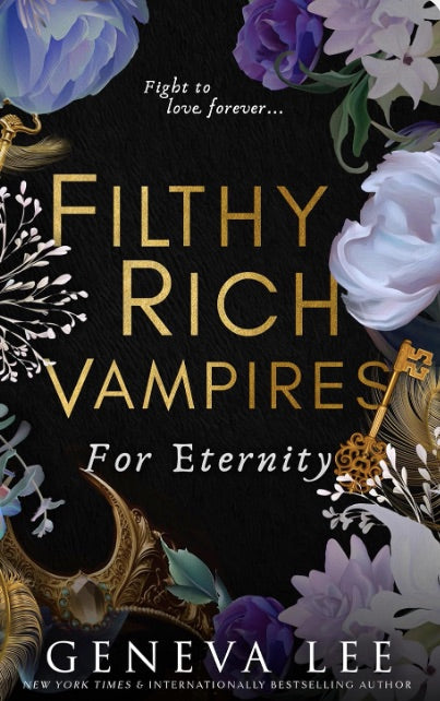 Filthy Rich Vampires - For Eternity
