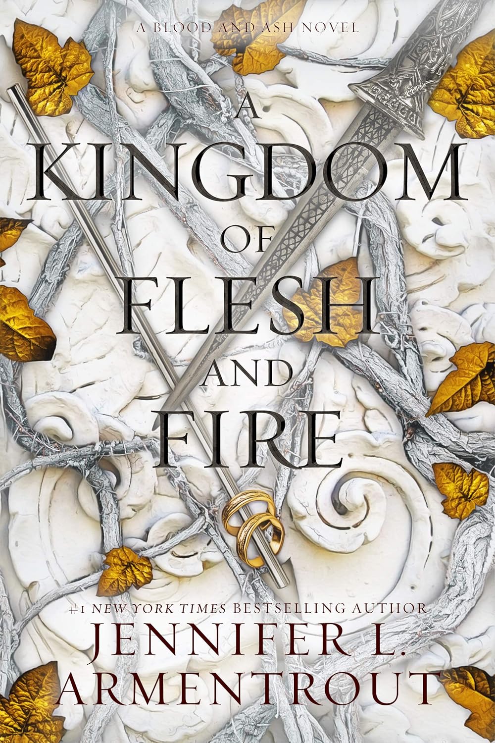 A Kingdom of Flesh and Fire (Blood and Ash Book #2)