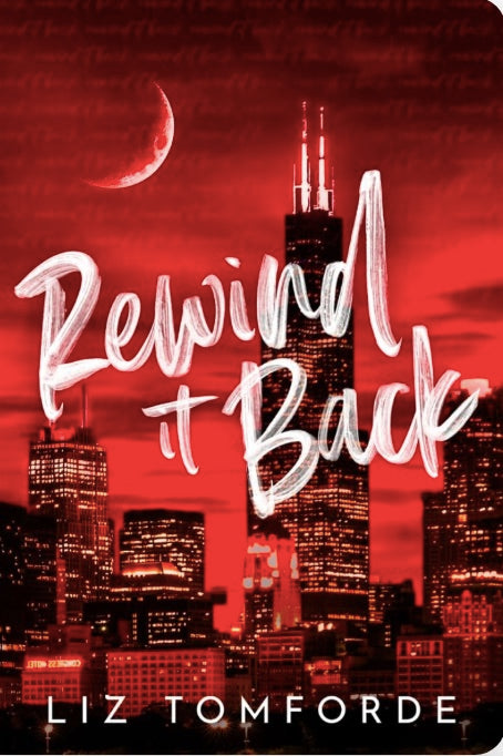 Rewind It Back : The brand new 2025 sports romance from the bestselling author of MILE HIGH: with second-chance romance, found family, and a lot of spice…
