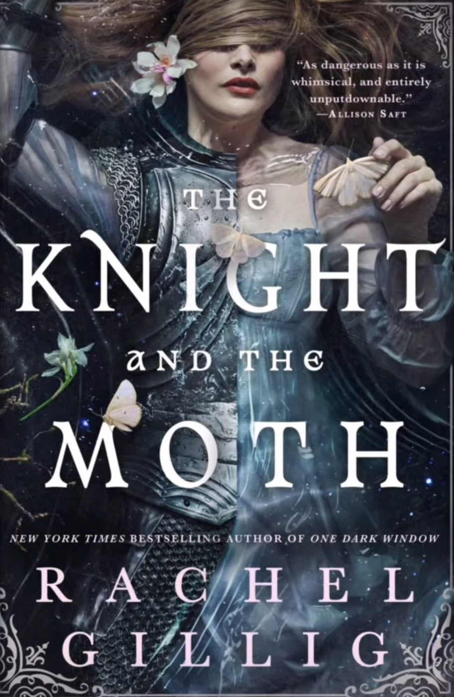 The Knight and the Moth (Book #1 in Stonewater Kingdom)