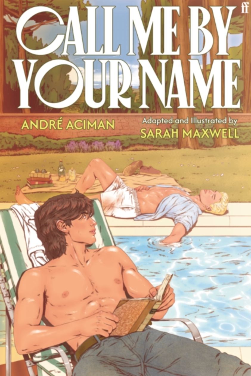 Call Me By Your Name: Graphic Novel