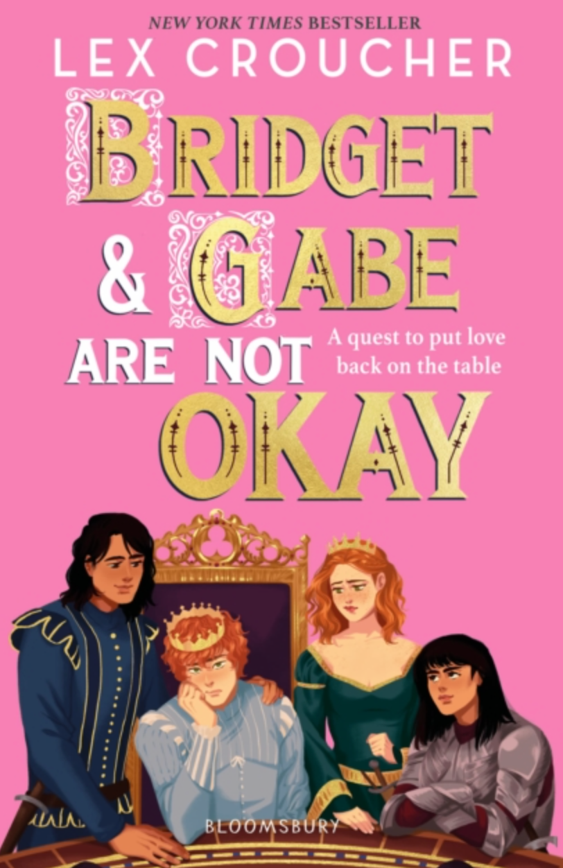 Bridget & Gabe Are Not Okay (Book #2)