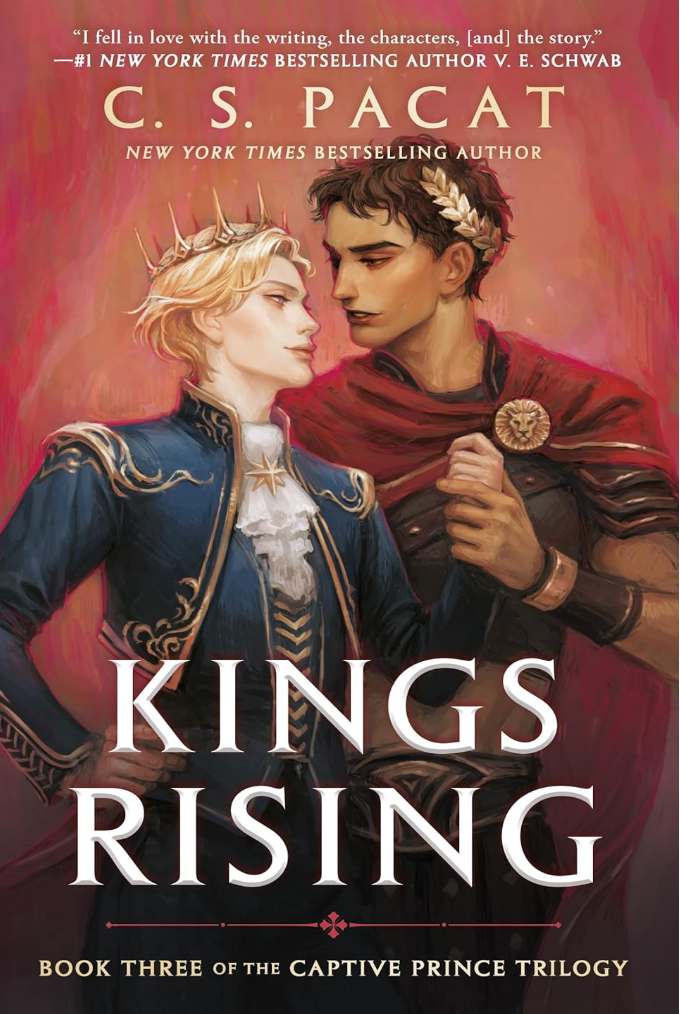 Kings Rising (Book #3 of the Captive Prince Trilogy)