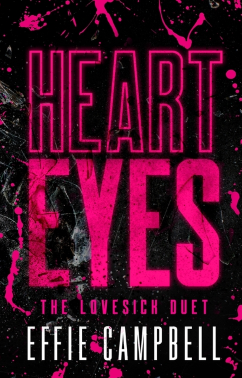 Heart Eyes (Signed Edition)