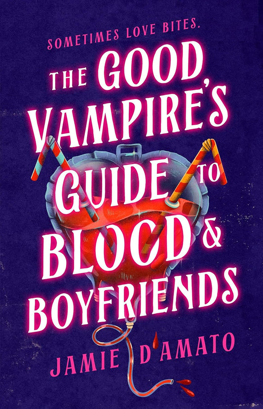 The Good Vampire’s Guide to Blood & Boyfriends