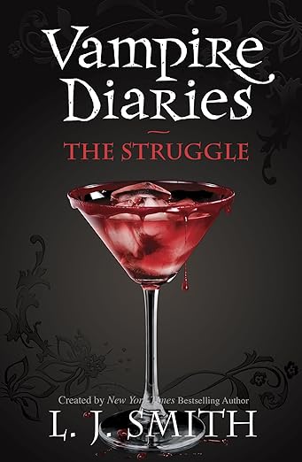 The Struggle (Vampire Diaries #2)