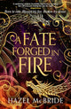A Fate Forged in Fire (Book #1 in Bonded to Beasts)