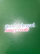 Good girls read saucy books exclusive sticker