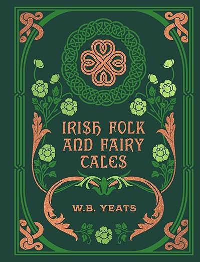 Irish Folk and Fairy Tales (Chartwell Deluxe Edition)