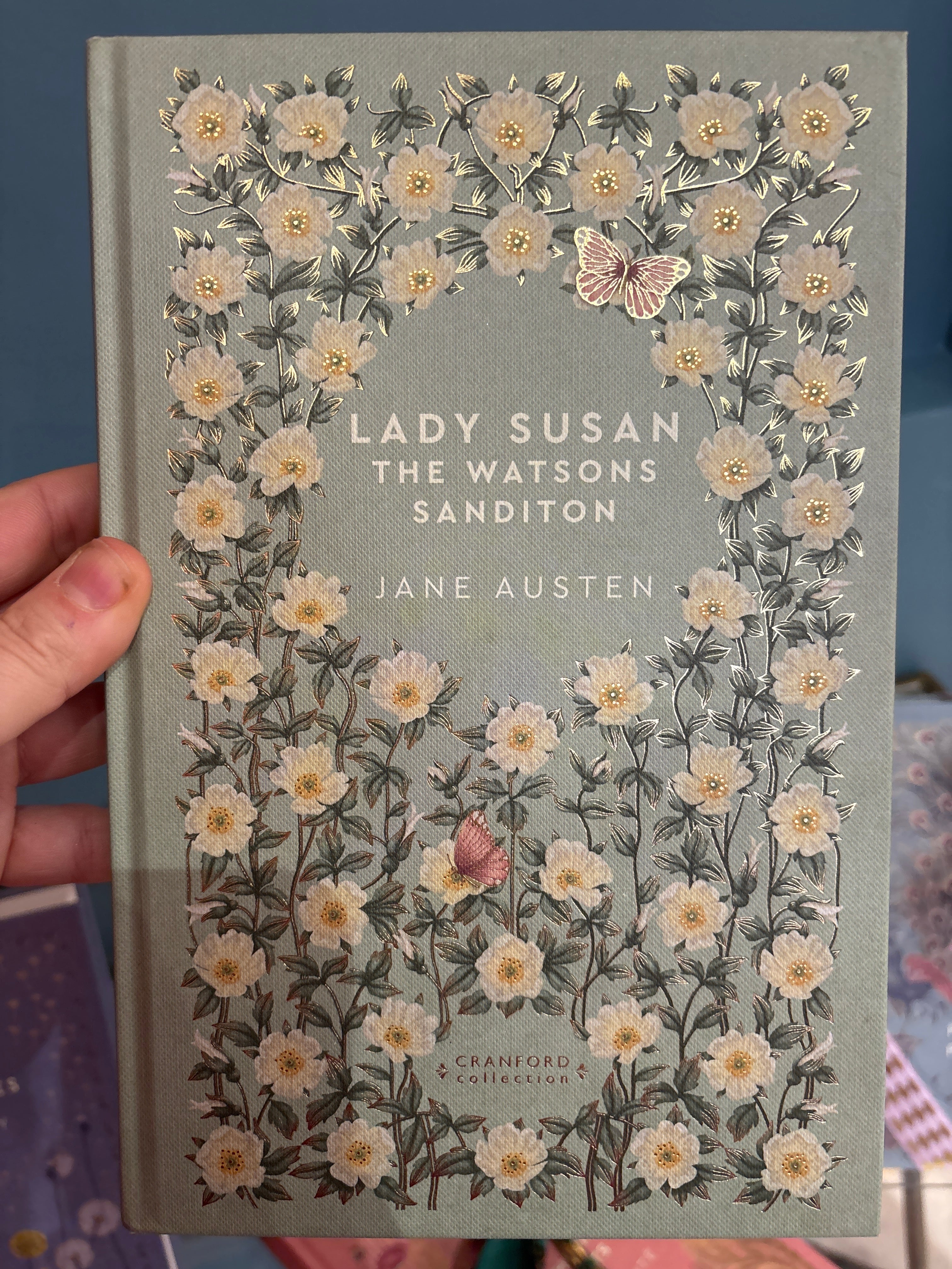 Lady Susan, The Watsons, Sanditon (Cranford Collection)