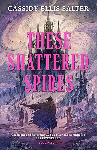 These Shattered Spires