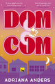 Dom-Com : the perfect new spicy office romance-9780349446868