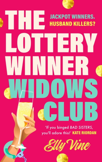 The Lottery Winner Widows Club : Don't miss the fabulous and funny debut crime novel sensation for spring 2026!-9781035428502