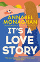 It's a Love Story : the heart-warming and joyful must-read romance for 2025-9781035916924
