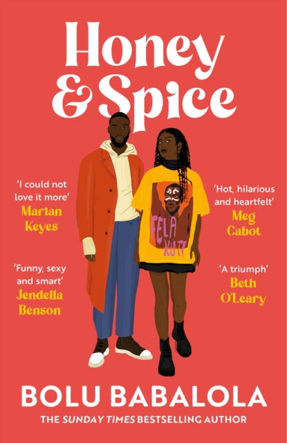 Honey & Spice : the addictive, funny and heart-melting romcom perfect for summer reading-9781472286420
