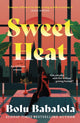 Sweet Heat : The heart-melting new romcom from the bestselling author of Honey & Spice-9781472286437