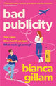 Bad Publicity : The irresistibly bookish enemies-to-lovers, second chance romance-9781526676443