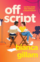 Off Script : The must-read new second chance romance perfect for fans of Emily Henry and Abby Jimenez-9781526676481