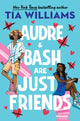 Audre & Bash Are Just Friends : a sweet, electrifying story of first love and summer romance-9781529426212