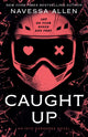 Caught Up : The sizzling dark romance from the author of TikTok sensation Lights Out-9781529442427