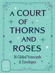 A Court of Thorns and Roses Official Gilded Notecards (16 Notecards and Envelopes)