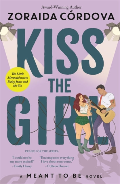 Kiss the Girl: A Meant to Be Novel-9781800786226