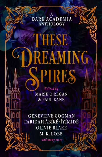 These Dreaming Spires: A Dark Academia Anthology-9781835410196