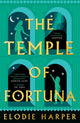 The Temple of Fortuna : the dramatic final instalment of The Wolf Den trilogy, from the Sunday Times bestselling author of BOUDICCA'S DAUGHTER-9781838933630