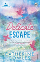 Delicate Escape-9781911746010