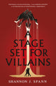 A Stage Set for Villains-9781911753124