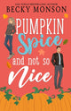 Pumpkin Spice and Not So Nice-9798352072158