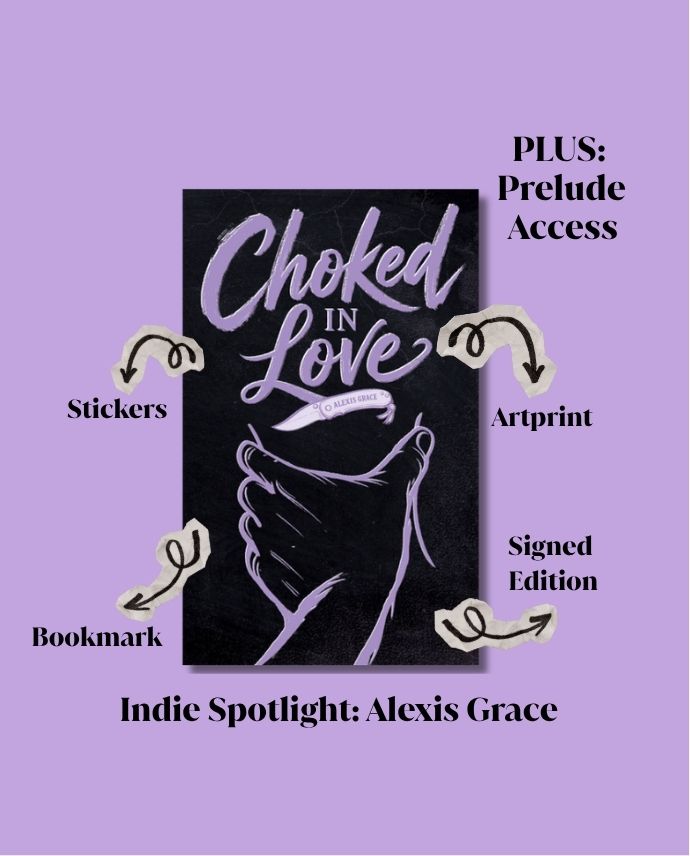 Choked in Love: Signed Edition Plus Goodies