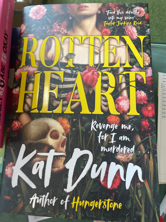Rottenheart : The unmissable new sapphic gothic horror novel from the author of Hungerstone - a queer, gender-swapped reimagining of Hamlet
