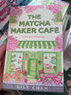 The Matcha Maker Cafe