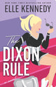 The Dixon Rule (Campus Diaries Book #2)