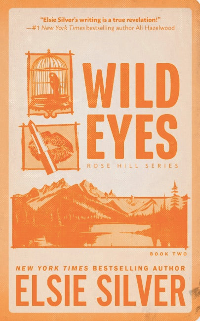 Wild Eyes (Rose Hill Book #2)