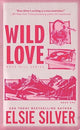Wild Love (Rose Hill Book #1)