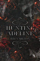 Hunting Adeline (Cat & Mouse Book #2)