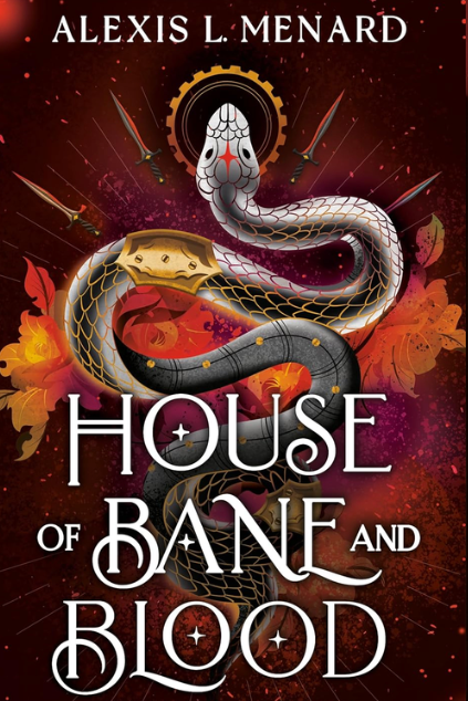 House of Bane and Blood (Book #1 in Vows and Vengeance)