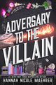 Adversary to the villain