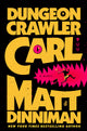 Dungeon crawler Carl