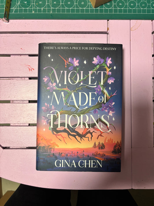 Violet Made of Thorns (Fairyloot Edition)