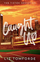 Caught Up : The hottest new must-read enemies-to-lovers sports romance in the Windy City Series, following the TikTok sensation, MILE HIGH