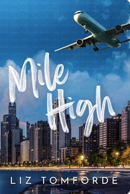 Mile High: (Book #1 Windy City Series)