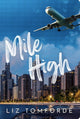 Mile High: (Book #1 Windy City Series)