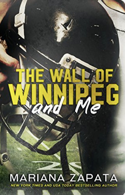 The Wall of Winnipeg and Me