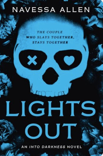 Lights Out (Into the Darkness Book #1)